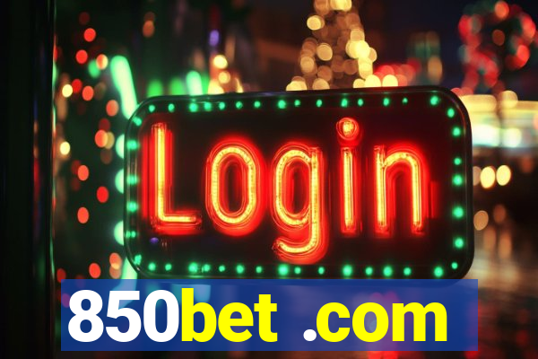 850bet .com